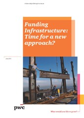 Funding Infrastructure: Time for a new approach?